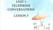 小学英语清华大学版六年级下册Lesson 5教课内容ppt课件