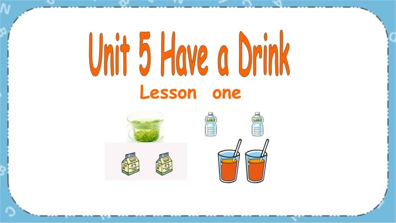 三年级下册英语课件-Unit 5 Have a Drink重大版 (2)02
