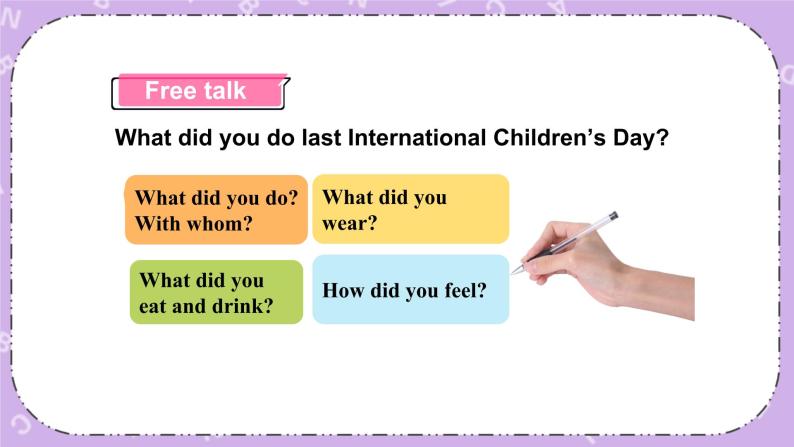Unit 8 International Children’s Day 第3课时（Part E，Part F）课件+教案+素材03