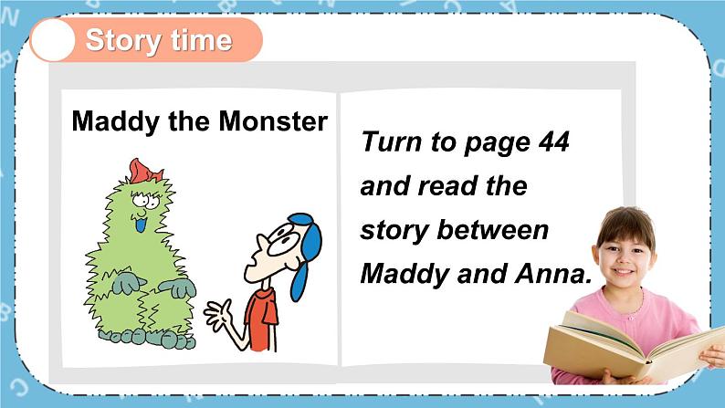 冀教版(三起)英语四下 Lesson 18 Maddy the Monster 课件+教案+素材06