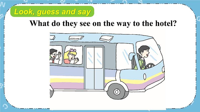 Lesson7 Arriving in Beijing课件第6页