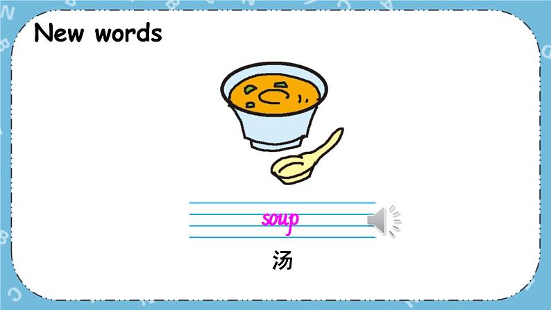 Lesson 14 Would You Like Some Soup课件第2页