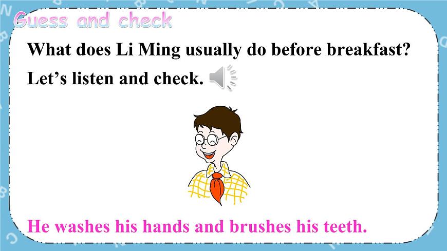 Lesson 8 Always Brush Your Teeth課件第5頁