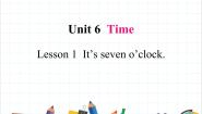 小学Lesson 1 It's seven 0'clock.精品课文ppt课件