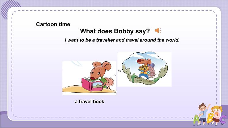 Unit 7 Cartoon time&Checkout time第5页