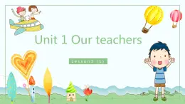 Unit 1Our teachers课件PPT