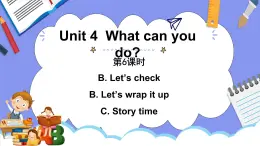 人教PEP版五年级英语上册———Unit 4 What can you do？part C 第6课时（课件）