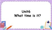 英语三年级下册Unit 6 What time is it?一等奖课件ppt