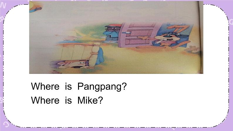 unit 7 where is wangwang 课件 (2)第4页