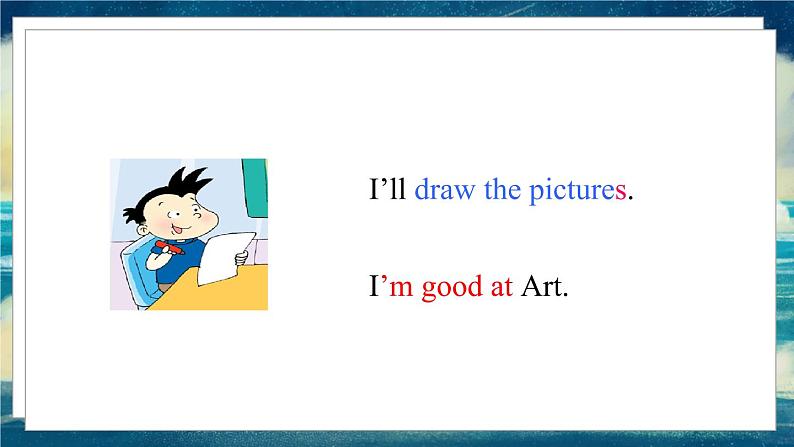 外研版(一起)英语四年级下册课件 《Module 6Unit 1 I’ll draw the pictures.》第7页