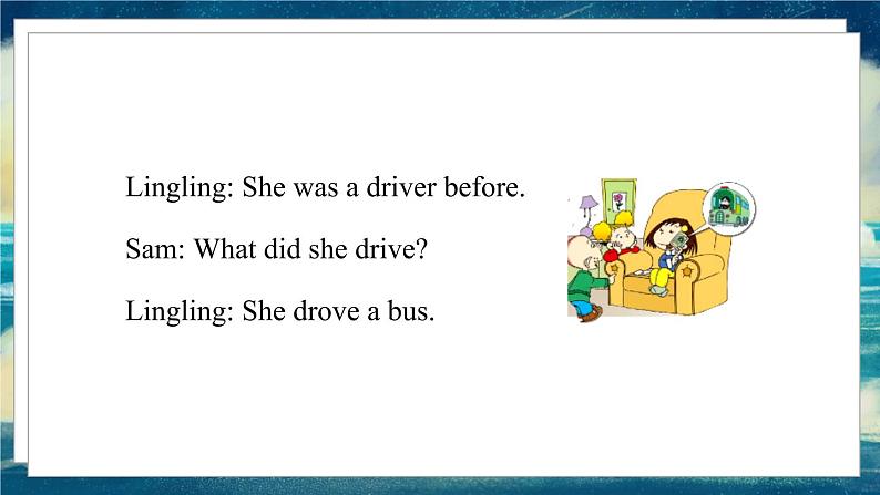 外研版(一起)英语五年级下册课件 《Module1Unit 1 She was a driver before.》05