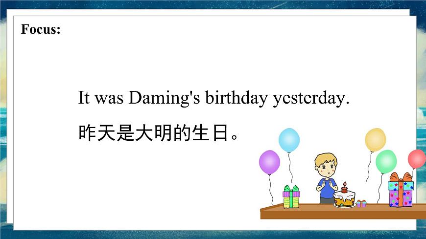 外研版（一起）英語六年級下冊課件 《Module 6Unit 1 It was Daming’s birthday yesterday.》第3頁