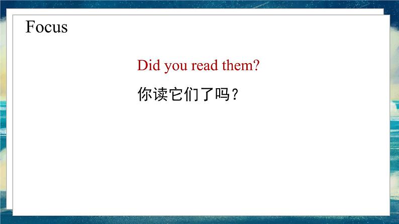 外研版(一起)英语五年级下册课件 《Module4Unit 1 Did you read them?》03