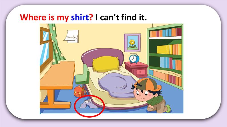 Unit 4 Where is my shirt Lesson13(3) 课件 北京版英语二下第3页