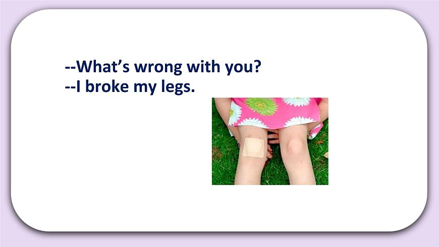Unit 2 What’s wrong with you Lesson5 課件 北京版英語(yǔ)四下第8頁(yè)