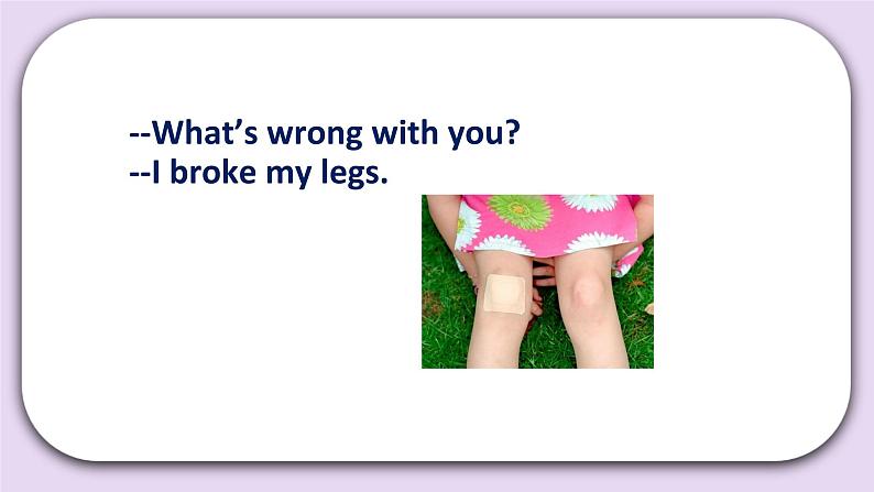 Unit 2 What’s wrong with you Lesson5 课件 北京版英语四下第8页