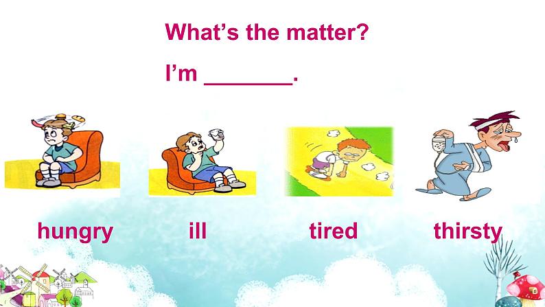【期末复习】小学译林版(三起)英语四年级下册单元复习课件 Unit 7 What 's the matter?第2页