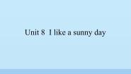 小学英语湘少版三年级下册Unit 8 I like a sunny day.课文配套课件ppt
