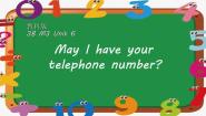 小学教科版 (广州)Module 3 Personal informationUnit 6 May I have your telephone number?图片课件ppt