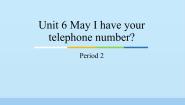 小学教科版 (广州)Unit 6 May I have your telephone number?集体备课课件ppt