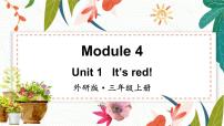 小学外研版 (三年级起点)Module 4Unit 1 It's red!课堂教学ppt课件