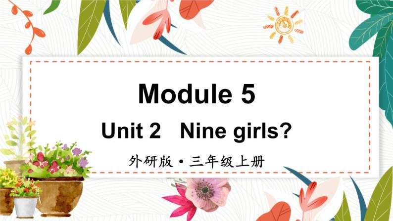 外研3英上 Module 5 Unit 2 PPT课件+教案01