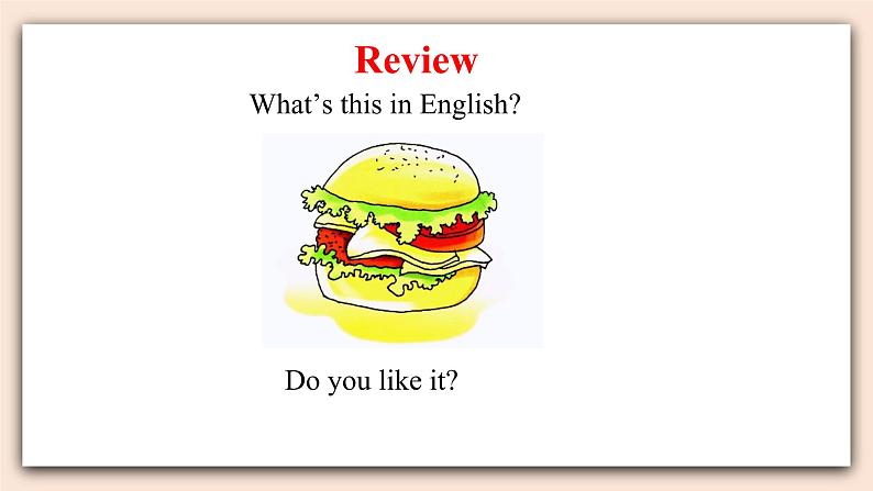 陕旅版(三起)英语五年级上册-Unit 3 My Favorite Food Is Hamburgers Period 2 课件02