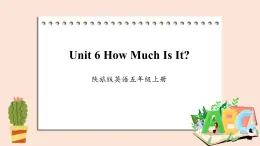 陕旅版（三起）英语五年级上册-Unit 6 How Much Is It？  Period 2  课件