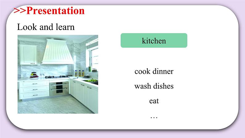 Module 2 Unit 6 Family life Period 1 课件第6页