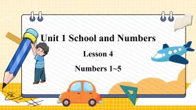 英语三年级上册Unit 1 School and NumbersLesson 4 Numbers 1-5课前预习ppt课件