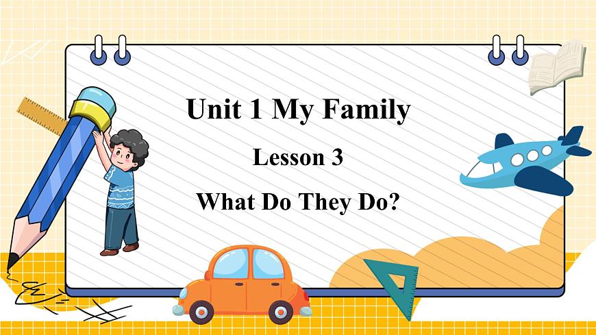 Lesson 3 What Do They Do第1頁(yè)