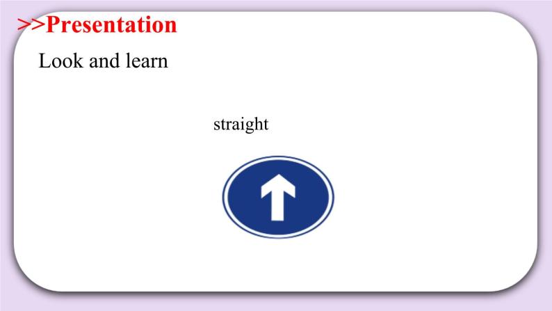 Module 3 Unit  9  Around the city  Period 1  课件07