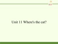 四年级上册Unit  11  Where's the cat?图文课件ppt