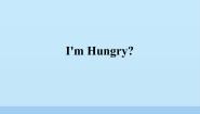 英语三年级下册Unit 1 I'm hungry评课课件ppt