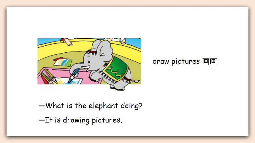 Module 3 Unit 2 What's the elephant doing課件第7頁