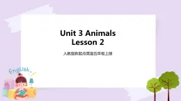 人教版新起點(diǎn)英語(yǔ)五年級(jí)上冊(cè)Unit 3 Lesson 2  課件