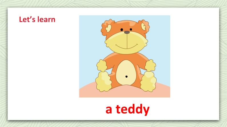 牛津译林版英语一上Unit 4 Is this a teddy(1)课件06