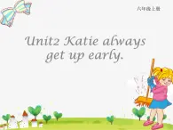 湖南少年儿童出版社小学英语三年级起点六年级上册 Unit 2 Katie always gets up early  课件3