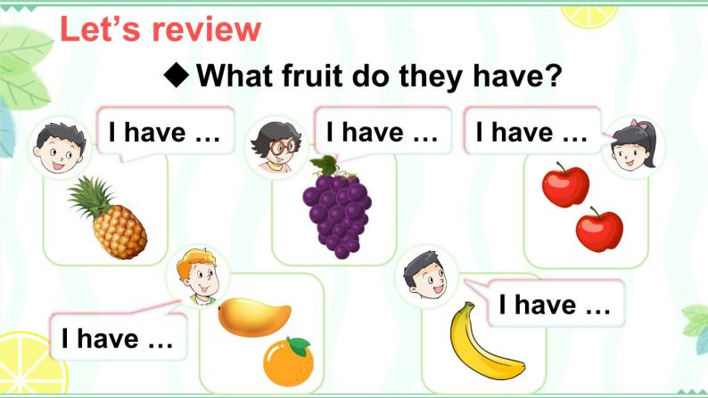 Unit 2 Let’s make a fruit salad Fun time & Cartoon time（课件+素材）译林版（三起）英语四年级上册02