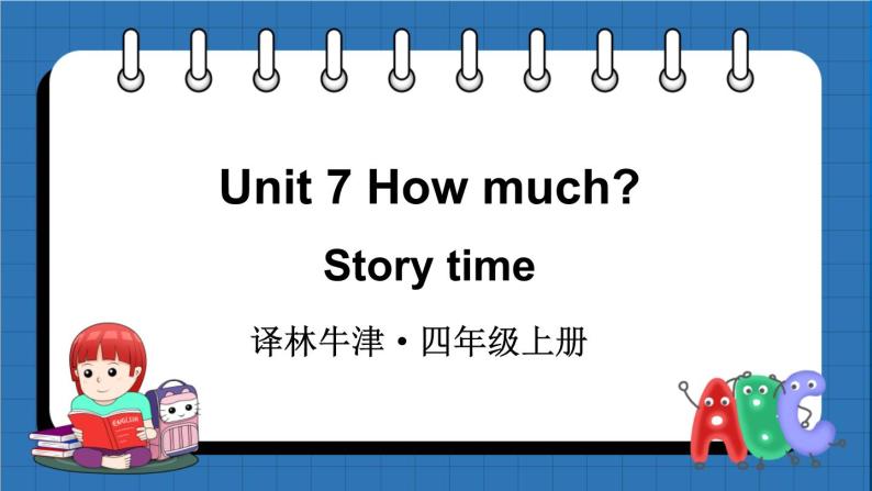 Unit 7 How much Story time（课件+素材）译林版（三起）英语四年级上册01