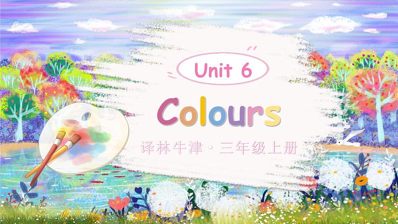 Unit 6 Colours 单元重点单词讲解 (课件+素材)译林版(三起)英语三年级上册01