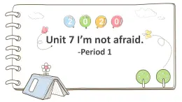 湖南少年儿童出版社小学英语三年级起点六年级下册 Unit 7 I'm not afraid!  课件4