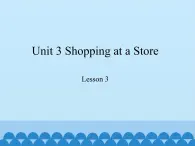 教育科学出版社小学英语六年级上册（EEC) Unit 3 shopping at a store    课件2