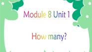 小学英语外研版 (一年级起点)一年级上册Module 8Unit 1 How many?说课ppt课件