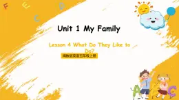 冀教版英语五年级上册Unit 1 Lesson 4《What Do They Like to Do》课件