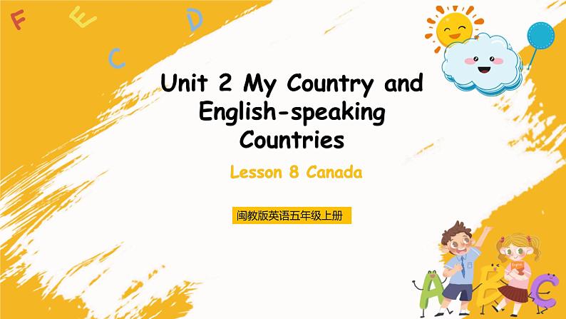 冀教版英语五年级上册Unit 2 Lesson 8《Canada》课件第1页