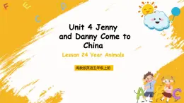 冀教版英语五年级上册Unit 4 Lesson 24 《Year Animal》课件