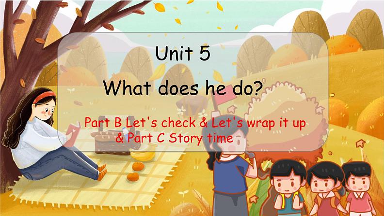 Let 's check&Let 's wrap it up &Story time第1页