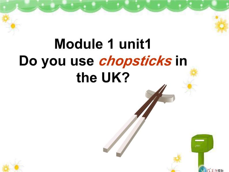外研版（一年级起点）小学三年级英语上册 Module 1  Unit 1  Do you use chopsticks in the UK   课件101