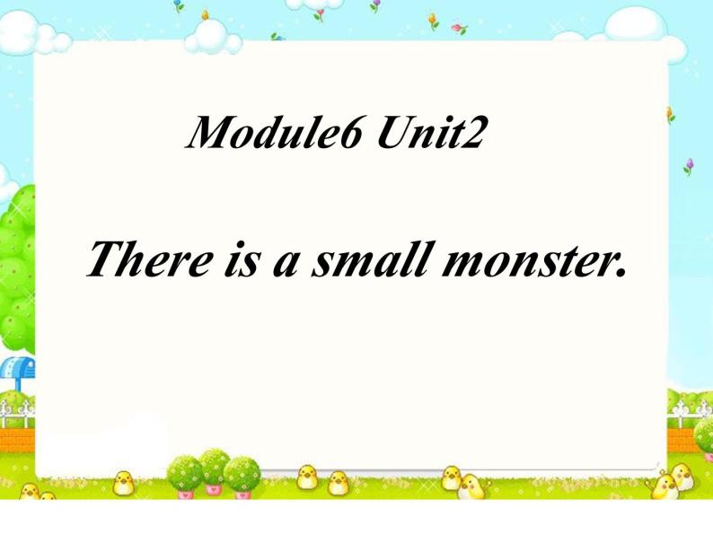 外研版（一年级起点）小学三年级英语下册 Module 6  Unit 2 There is a small monster.   课件301